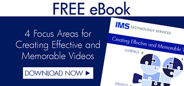 IMS - Focus Areas for Creating Videos