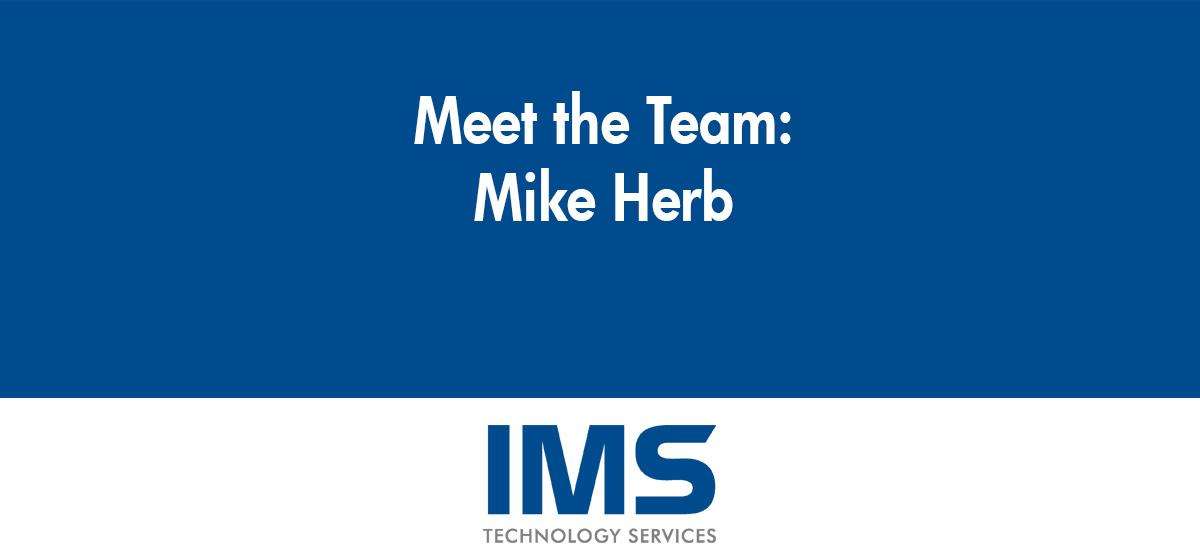 Mike Herb - Director of Systems Design Engineering