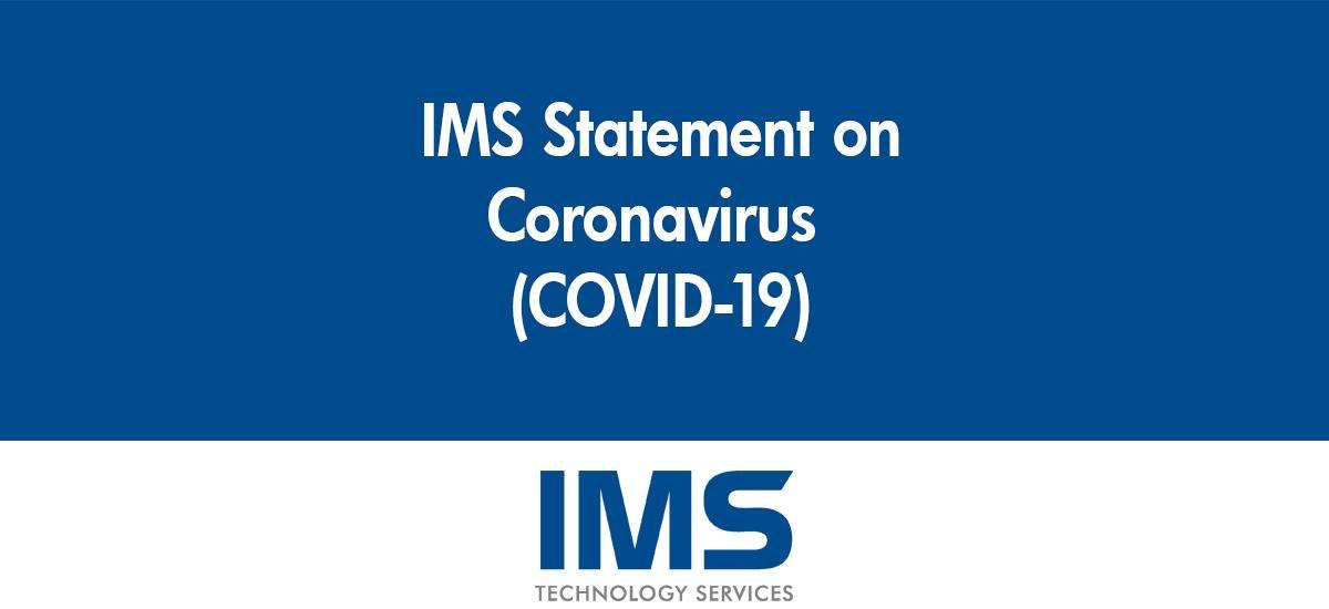 IMS Statement on Coronavirus (COVID-19)