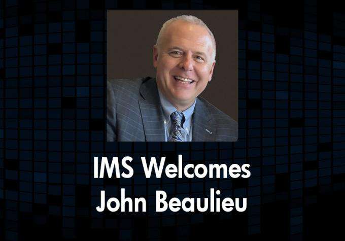 IMS Technology Services Welcomes John Beaulieu 